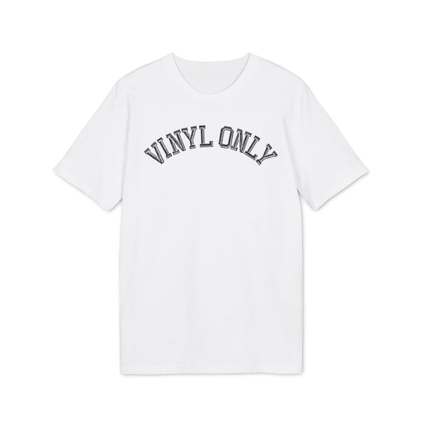 Vinyl Only T Shirt (Premium Organic)