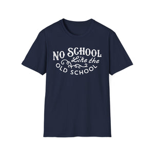 No School Like The Old School T Shirt Mid Weight | SoulTees.co.uk - SoulTees.co.uk
