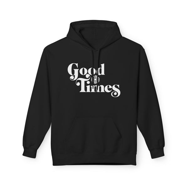 Good Times Hoody