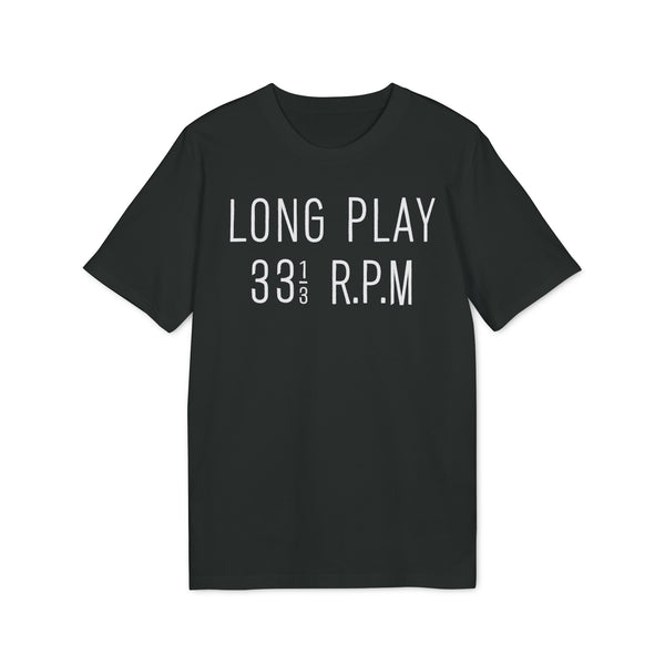 Long Play 33 1/3 RPM T Shirt (Premium Organic)