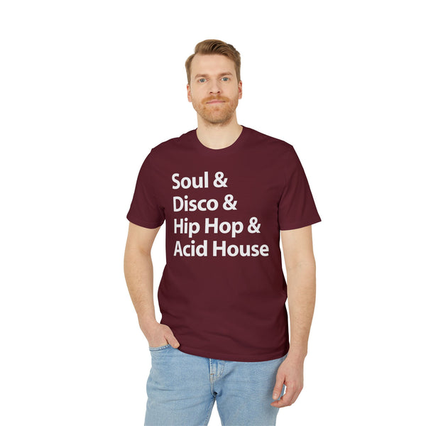 Soul Disco Hip Hop Acid House T Shirt (Premium Organic)