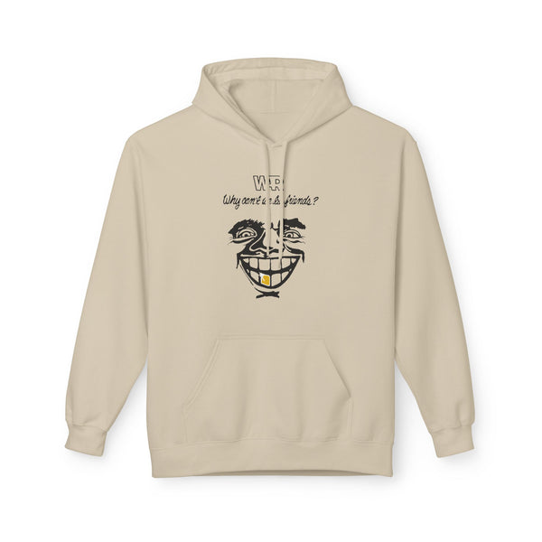 War Why Can't We Be Friends Hoody