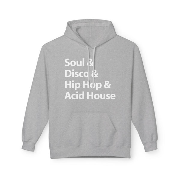 Soul Disco Hip Hop Acid House Hoody