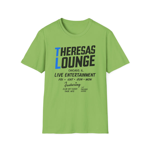 Theresas Lounge Chicago IL live entertainment t-shirt featuring club set Thur nite.