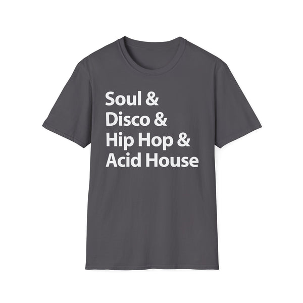 Soul Disco Hip Hop Acid House T Shirt Mid Weight | SoulTees.co.uk - SoulTees.co.uk