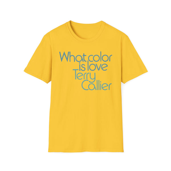 What Color Is Love Terry Callier T Shirt Mid Weight | SoulTees.co.uk - SoulTees.co.uk