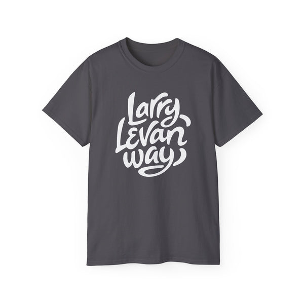 Larry Levan Way T Shirt Heavyweight