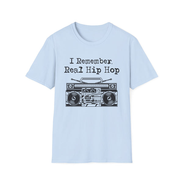 I Remember Real Hip Hop T Shirt (Lightweight) | SoulTees.co.uk