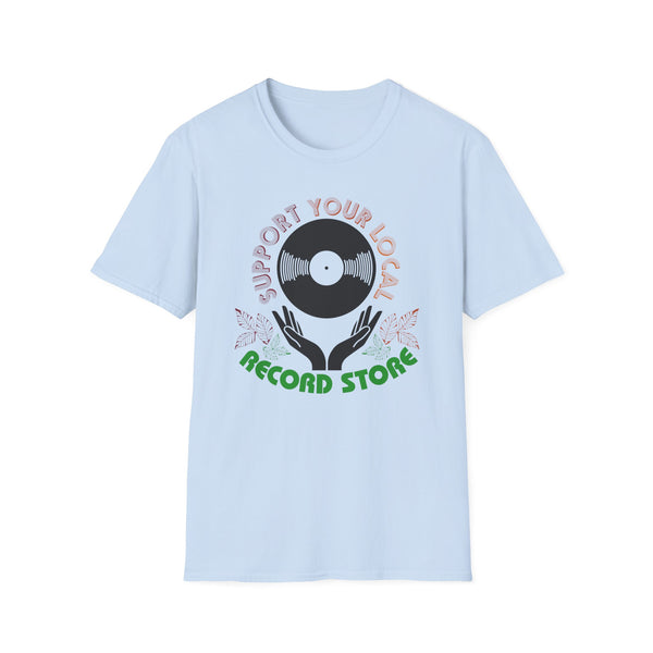 Light blue t-shirt with graphic reading "Support Your Local Record Store."