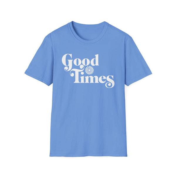 Good Times T Shirt Mid Weight | SoulTees.co.uk - SoulTees.co.uk