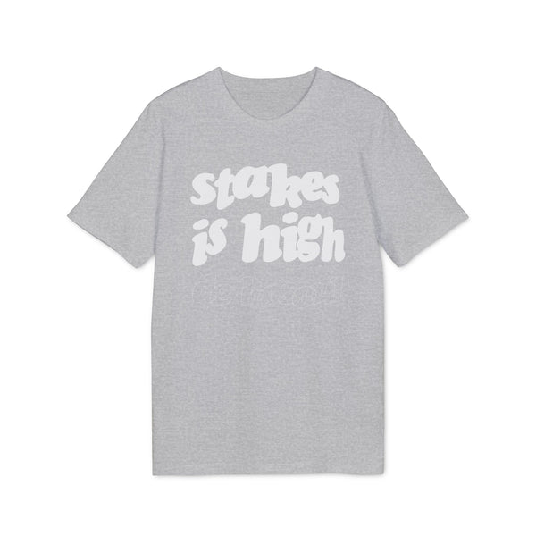 Stakes Is High De La Soul T Shirt (Premium Organic)