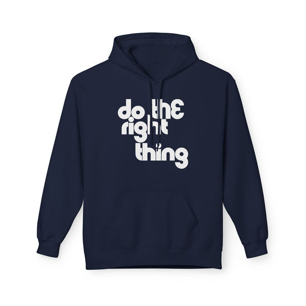Do The Right Thing Hoody
