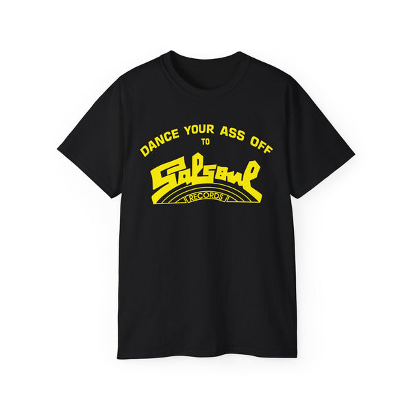 Dance Your Ass Off Salsoul Records T Shirt Heavyweight