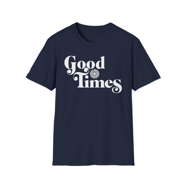 BLACK FRIDAY ONE OFF: Good Times T Shirt XL | 40% OFF