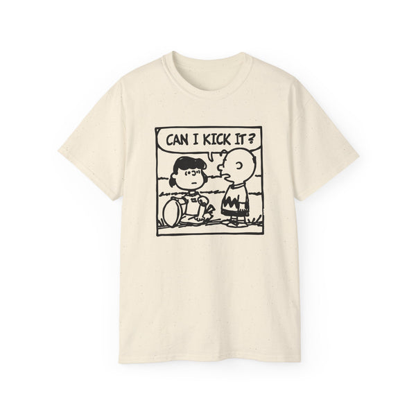 Can I Kick It? T Shirt Heavyweight