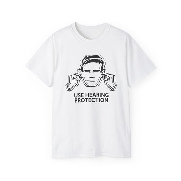 Use Hearing Protection T Shirt Heavyweight