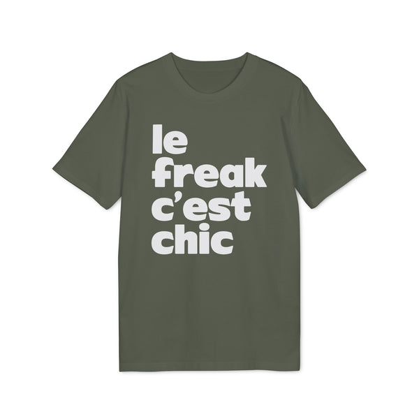 Chic Le Freak Lyrics T Shirt (Premium Organic)