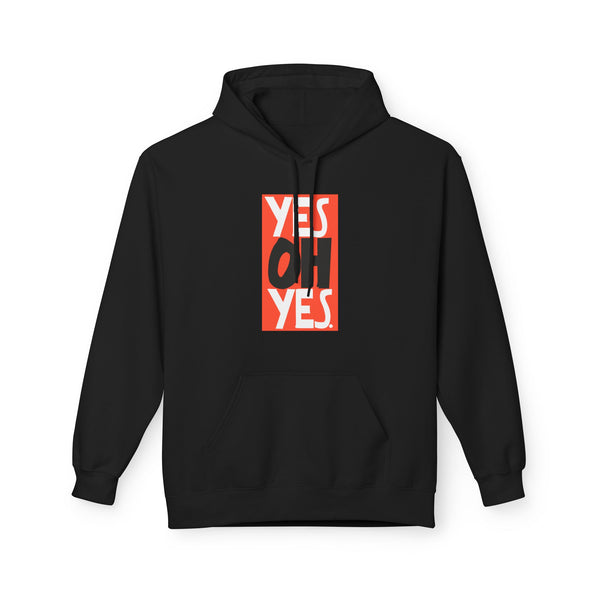 Yes Oh Yes Hoody