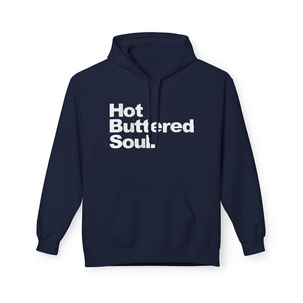 Hot Buttered Soul Hoody