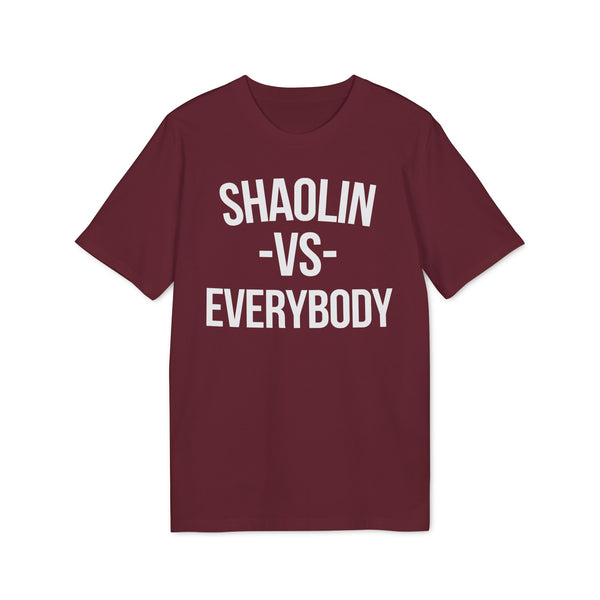 Shaolin vs Everybody T Shirt (Premium Organic)