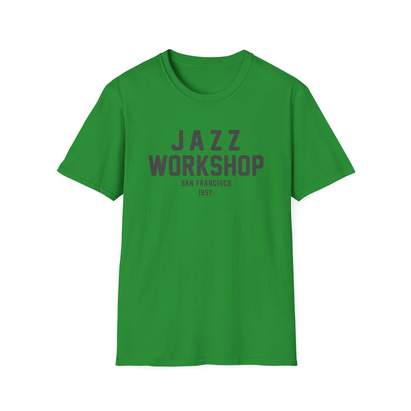 Green t-shirt with "JAZZ WORKSHOP SAN FRANCISCO 1957" text.