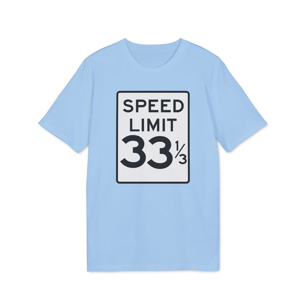 Speed Limit 33 RPM T Shirt (Premium Organic)