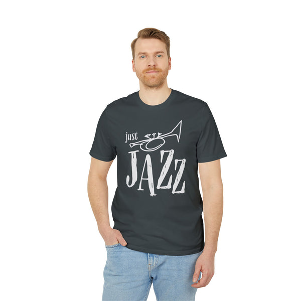 Just Jazz T Shirt (Premium Organic)