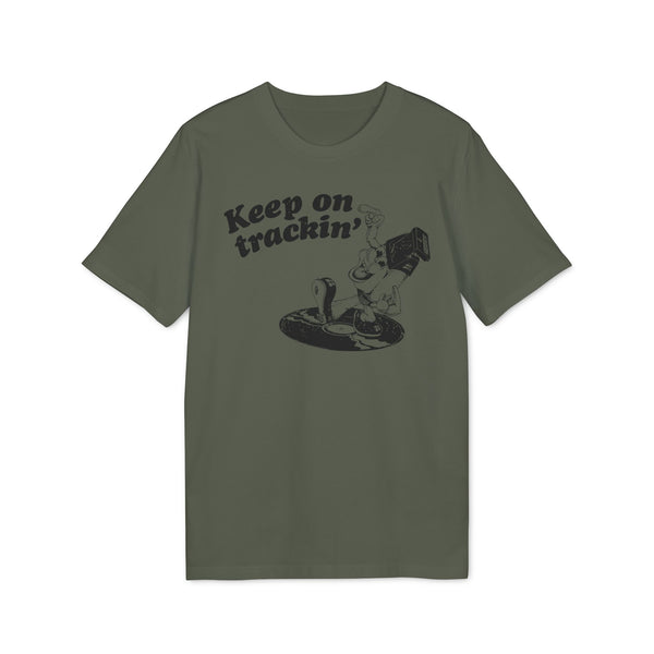 Keep On Tracking T Shirt (Premium Organic)