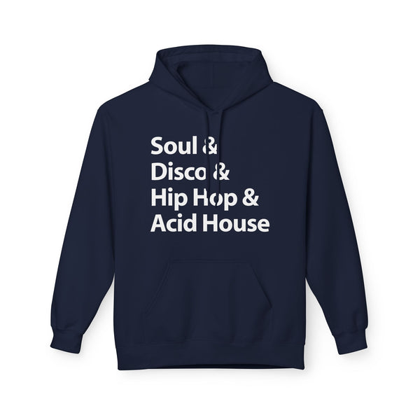 Soul Disco Hip Hop Acid House Hoody