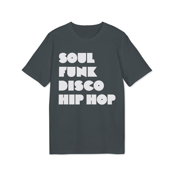 Soul Funk Disco Hip Hop T Shirt (Premium Organic)