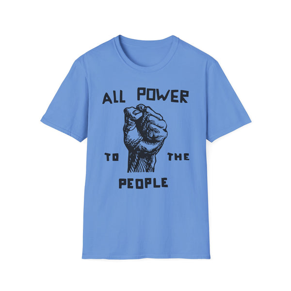 All Power To The People T Shirt Mid Weight | SoulTees.co.uk - SoulTees.co.uk