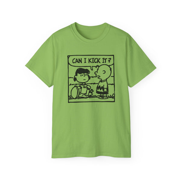 Can I Kick It? T Shirt Heavyweight