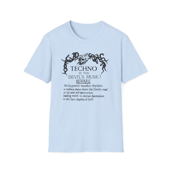 Techno is The Devil's Music T Shirt Standard Weight | SoulTees.co.uk
