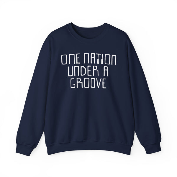 One Nation Under A Groove Sweatshirt