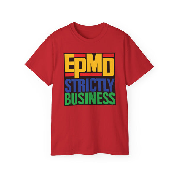 EPMD Strictly Business T Shirt Heavyweight