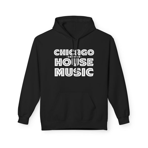 Chicago Created House Music Hoody