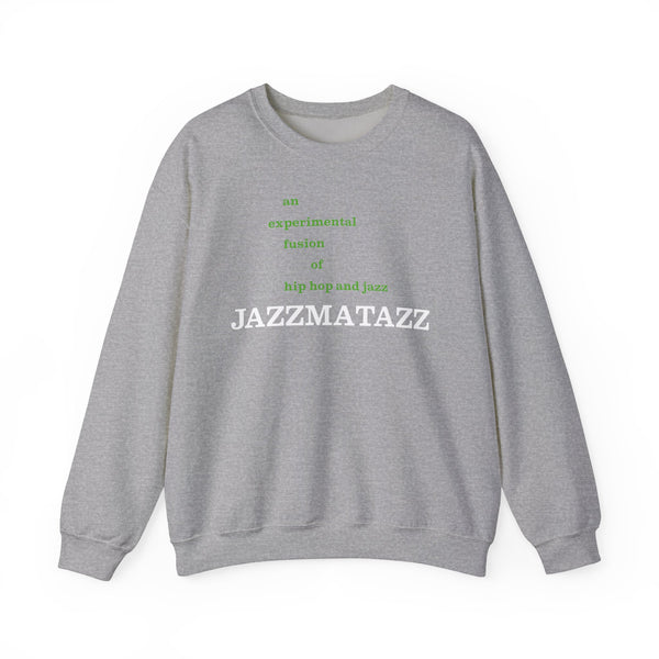 Jazzmatazz Sweatshirt