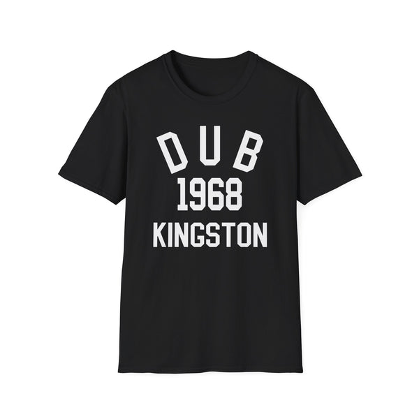 Dub Kingston 1968 T Shirt Mid Weight | SoulTees.co.uk - SoulTees.co.uk