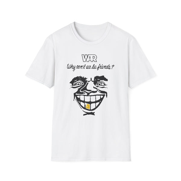 War Why Can't We Be Friends T Shirt Standard Weight | SoulTees.co.uk