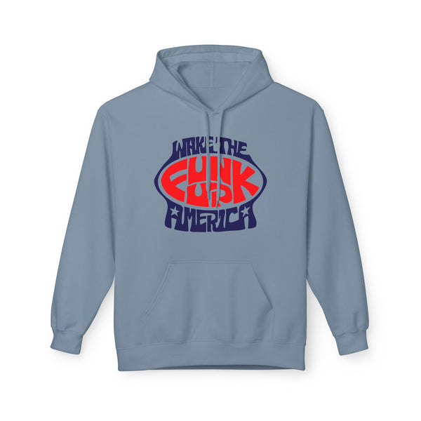 Wake The Funk Up Hoody