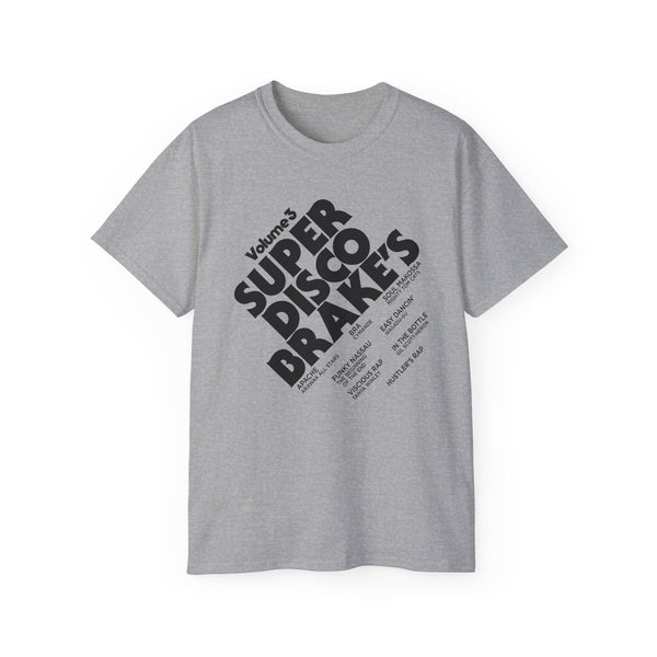 Super Disco Brakes T Shirt Heavyweight