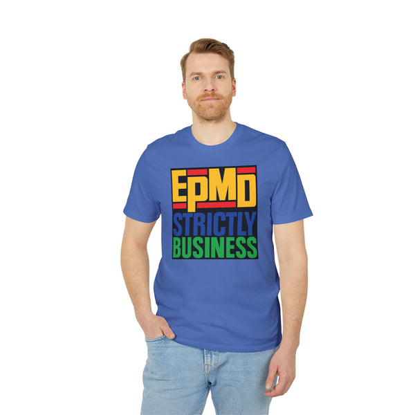 EPMD Strictly Business T Shirt (Premium Organic)