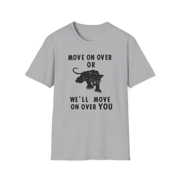 Grey t-shirt with black text "MOVE ON OVER OR" and a black panther.