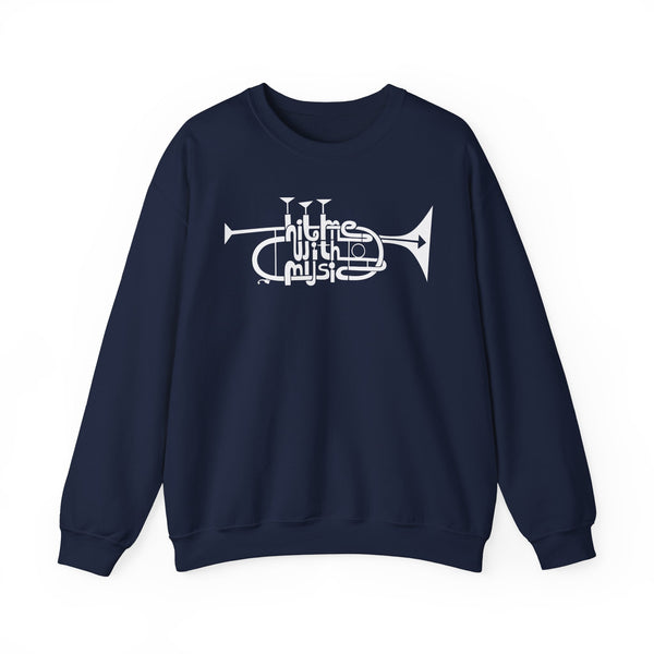 Hit Me With Music Sweatshirt