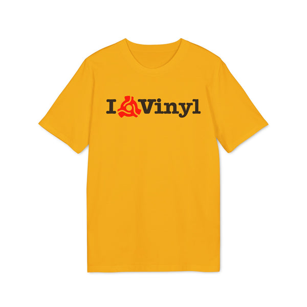 I Love Vinyl T Shirt (Premium Organic)