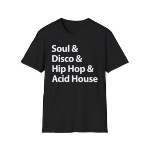 Soul Disco Hip Hop Acid House T Shirt Mid Weight | SoulTees.co.uk - SoulTees.co.uk