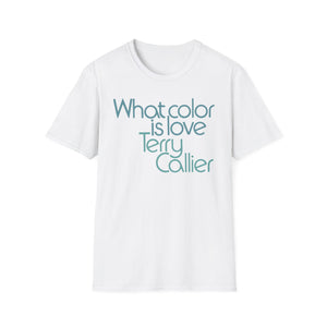 What Color Is Love Terry Callier T Shirt Mid Weight | SoulTees.co.uk - SoulTees.co.uk