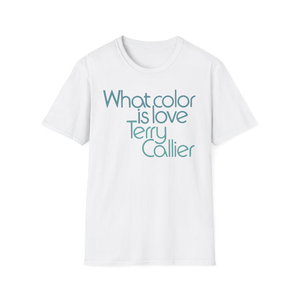 What Color Is Love Terry Callier T Shirt Mid Weight | SoulTees.co.uk - SoulTees.co.uk