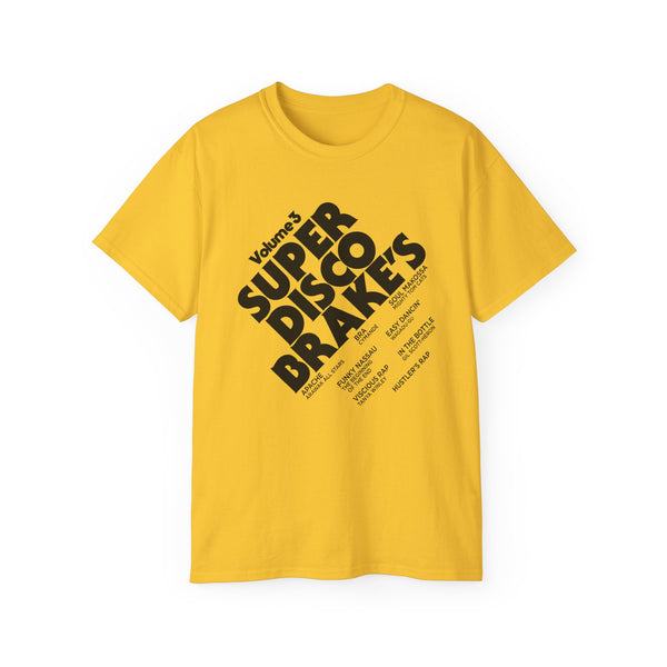 Super Disco Brakes T Shirt Heavyweight