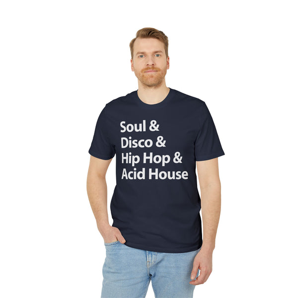 Soul Disco Hip Hop Acid House T Shirt (Premium Organic)